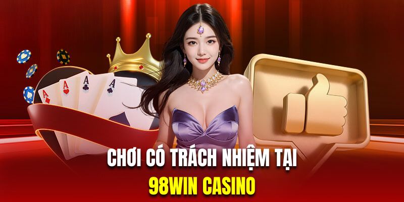 Nhà cái cam kết mang đến hoạt động cá cược có trách nhiệm