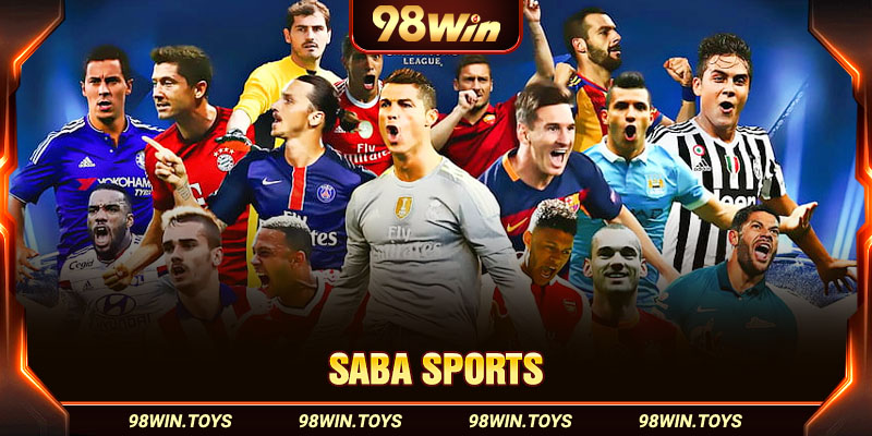 Saba Sports 98win - Nơi Cung Cấp Dịch Vụ Cá Cược Hấp Dẫn