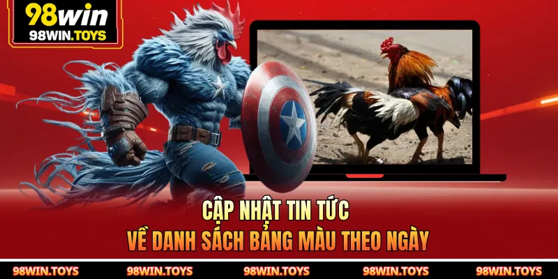 Cập nhật tin tức về danh sách bảng màu theo ngày