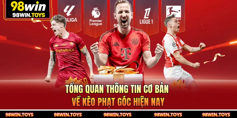 Tổng quan thông tin cơ bản về kèo phạt góc hiện nay